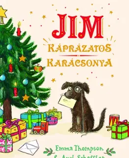 Rozprávky Jim káprázatos karácsonya - Emma Thompson