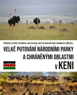 Geografia - ostatné Velké putování národními parky a chráněnými oblastmi v Keni - Petr Hejna