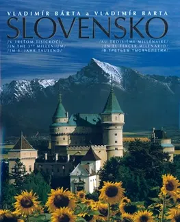Obrazové publikácie Slovensko v treťom tisícročí - Vladimír Bárta