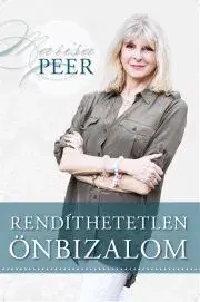 Rozvoj osobnosti Rendíthetetlen önbizalom - Marisa Peer