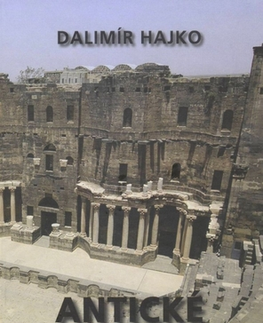 Eseje, úvahy, štúdie Antické provokácie - Dalimír Hajko