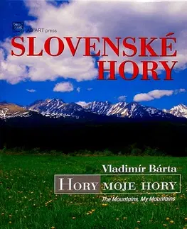 Obrazové publikácie Slovenské hory - Vladimír Bárta