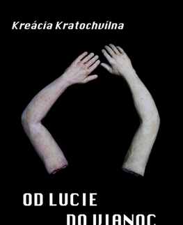 Detektívky, trilery, horory Od Lucie do Vianoc - Kreácia Kratochvílna