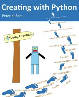 Učebnice - ostatné Creating with Python - Mgr. Peter Kučera