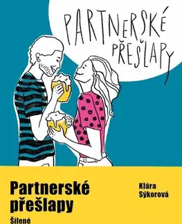 Česká beletria Partnerské přešlapy - Klára Sýkorová