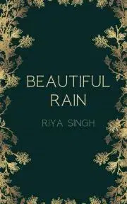 Svetová beletria Beautiful Rain - Singh Riya