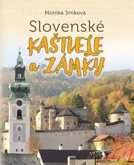 História Slovenské kaštiele a zámky - Monika Srnková