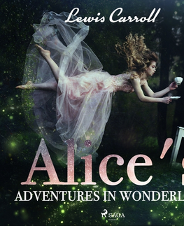 Pre deti a mládež Saga Egmont Alice s Adventures in Wonderland&#160; (EN)