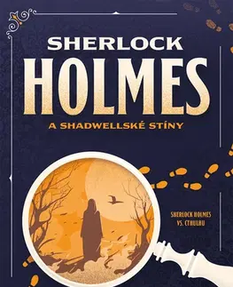 Detektívky, trilery, horory Sherlock Holmes a Shadwellské stíny - James Lovegrove