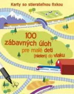Leporelá, krabičky, puzzle knihy 100 zábavných úloh pre malé deti (nielen) do vlaku
