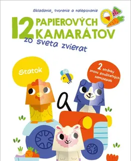 Pre deti a mládež - ostatné 12 papierových kamarátov zo sveta zvierat: Statok
