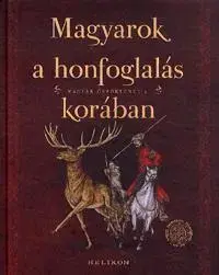 História - ostatné Magyarok a honfoglalás korában