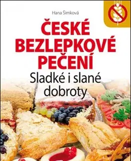 Kuchárky - ostatné České bezlepkové pečení - Hana Šimková