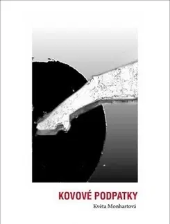 Česká poézia Kovové podpatky - Květa Monhartová