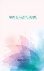 Sociológia, etnológia What Is Passive Income - Deepak Chopra