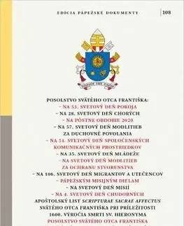 Kresťanstvo Posolstvá a vybrané dokumenty Svätého Otca Františka na rok 2020 - František Papež
