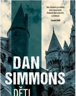 Detektívky, trilery, horory Děti noci - Dan Simmons
