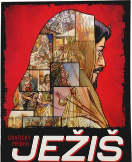 Náboženská literatúra pre deti Ježiš - Grafický príbeh - Montero José Peréz,Alex Ben