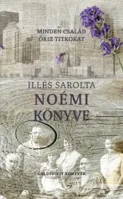 Svetová beletria Noémi könyve - Sarolta Illés