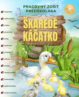 Príprava do školy, pracovné zošity Škaredé káčatko - PZ predškoláka - Kolektív autorov