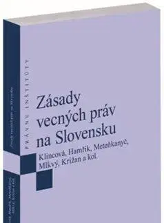 Občianske právo Zásady vecných práv na Slovensku - Kolektív autorov,Zuzana Klincová