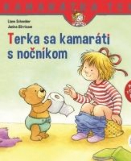 Rozprávky Terka sa kamaráti s nočníkom - 2. vydanie - Liane Schneider