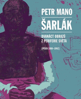 Odborná a náučná literatúra - ostatné Šarlák - Petr Mano