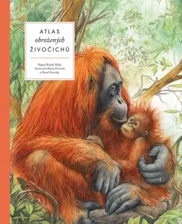Príroda Atlas ohrožených živočichů - Radek Malý,Pavel Dvorský