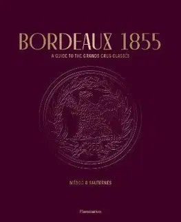 Víno Bordeaux 1855 - Kolektív autorov