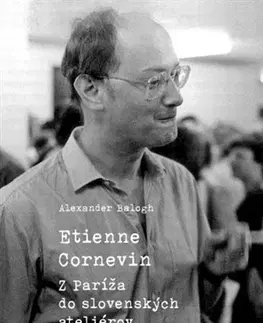 Biografie - ostatné Etienne Cornevin - Alexander Balogh