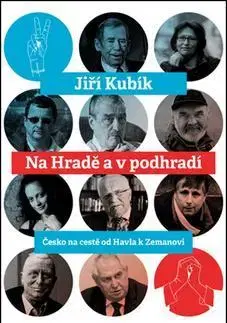História - ostatné Na Hradě a v podhradí - Jiří Kubík