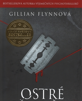 Detektívky, trilery, horory Ostré předměty - 2.vydání - Gillian Flynn