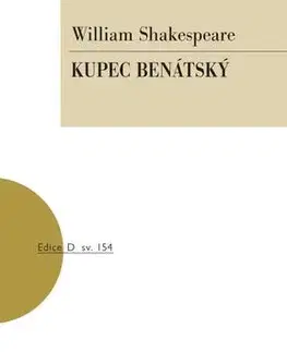 Dráma, divadelné hry, scenáre Kupec benátský - William Shakespeare