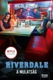Detektívky, trilery, horory Riverdale – A mulatság - Micol Ostow