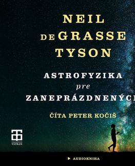 Odborná a populárno-náučná literatúra Publixing a Tatran Astrofyzika pre zaneprázdnených