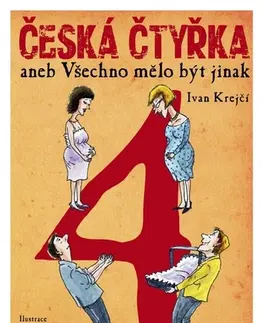 Humor a satira Česká čtyřka - Ivan Krejčí