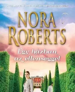 Detektívky, trilery, horory Egy házban az ellenséggel - Nora Roberts
