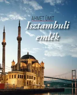 Detektívky, trilery, horory Isztambuli emlék - Ahmet Ümit