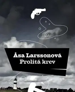 Detektívky, trilery, horory Prolitá krev - Äsa Larssonová