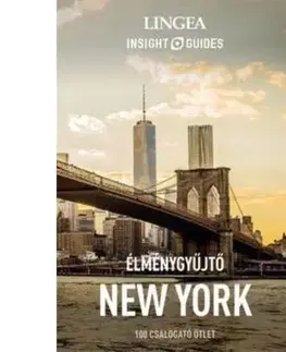 Cestopisy New York élménygyűjtő útikönyv