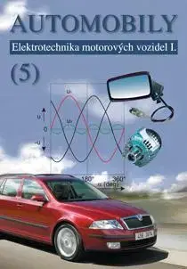 Veda, technika, elektrotechnika Automobily (5) - Kolektív autorov