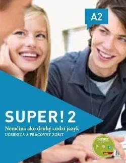 Učebnice a príručky Super! 2 (A2) - Učebnica a pracovný zošit + CD - Kolektív autorov