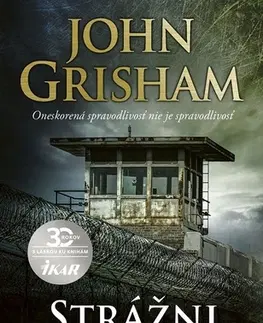 Detektívky, trilery, horory Strážni anjeli - John Grisham