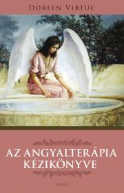 Ezoterika - ostatné Az angyalterápia kézikönyve - Doreen Virtue