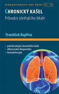Medicína - ostatné Chronický kašel - František Kopřiva