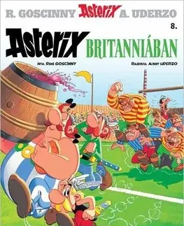 Komiksy Asterix 8. - Asterix Britanniában - René Goscinny,Antal Bayer,Albert Uderzo