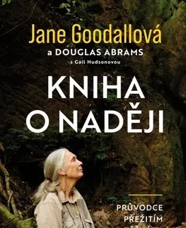 Beletria - ostatné Kniha o naději - Jane Goodall,Douglas Abrams