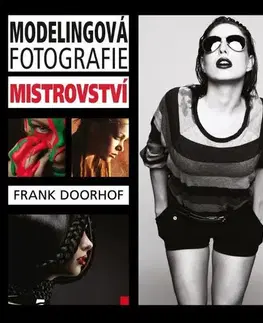 Foto, video, audio, mobil, hry Modelingová fotografie - mistrovství - Frank Doorhof