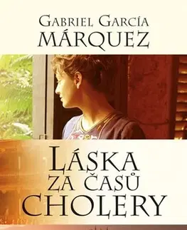 Svetová beletria Láska za časů cholery - 4.vydání - Gabriel García Márquez