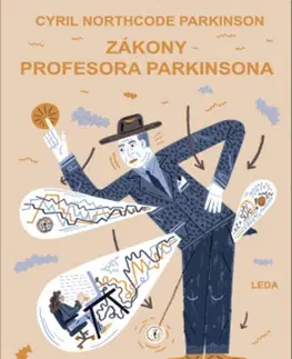 Svetová beletria Zákony profesora Parkinsona - Cyril Northcote Parkinson